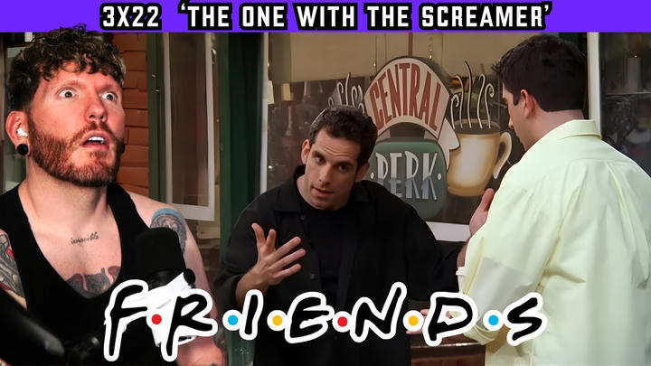 FIRST TIME WATCHING Friends REACTION 3x22 'The One With the Screamer’