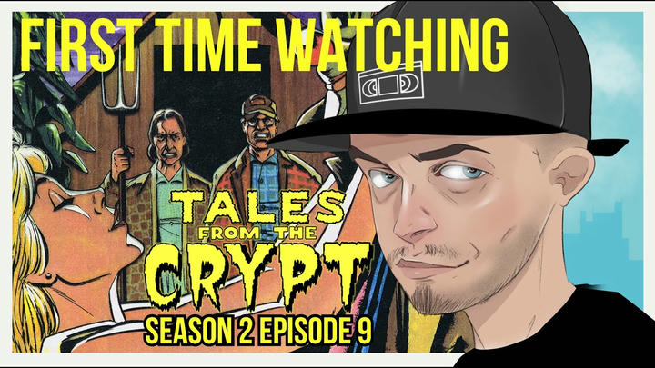 Tales From The Crypt S2E09 (REACTION)