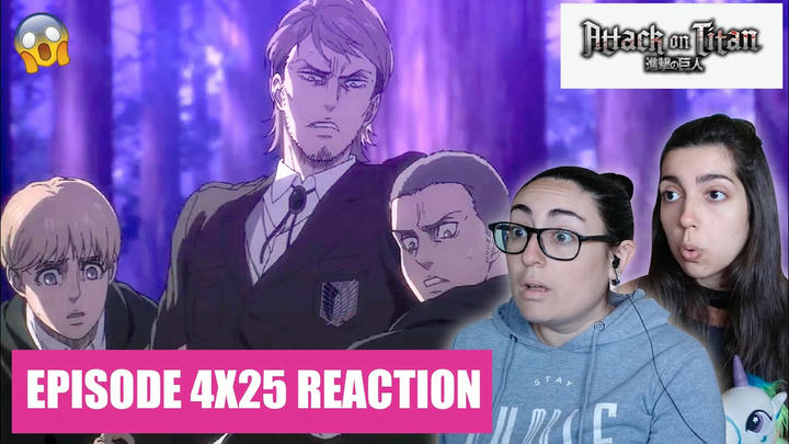 ATTACK ON TITAN Reaction 4x25 - "NIGHT OF THE END"