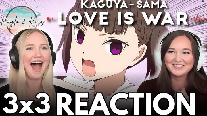 COUSIN?! | KAGUYA SAMA | Love Is War Reaction 3x3