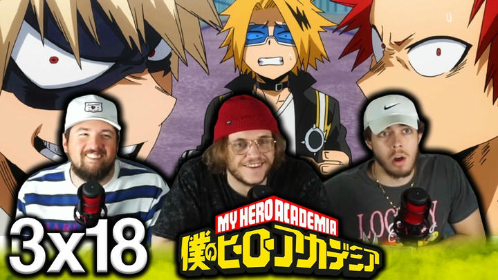 THE BOYS POPPED OFF | My Hero Academia 3x18 "RUSH!" Group Reaction!