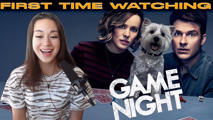 Dasha Reacts - Game Night (2018)