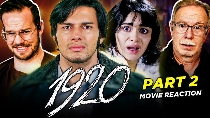 1920 Movie Reaction 2/3 | Rajneesh Duggal | Adah Sharma | Horror Movie