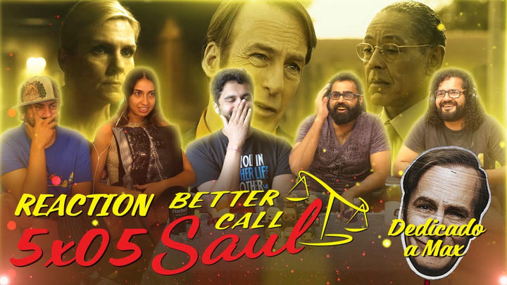 Better Call Saul - 5x5 Dedicado A Max - Group Reaction
