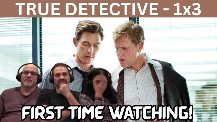 TRUE DETECTIVE 1X3 "The Locked Room"  (First Time Watching & Reaction)