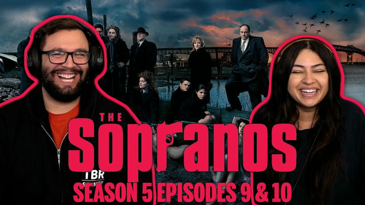 The Sopranos Season 5 Ep 9 & 10 First Time Watching! TV Reaction!!