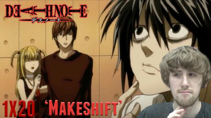 Death Note Episode 20 - 'Makeshift' Reaction