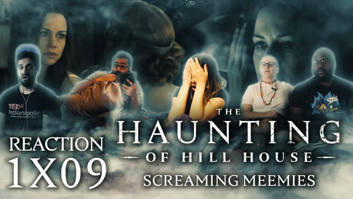 The Haunting Of Hill House - 1x9 Screaming Meemies - Group Reaction