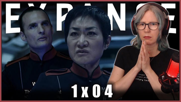 The Expanse 1x04 "CQB" REACTION | First time watching!