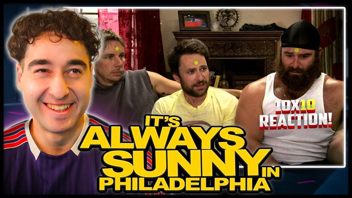 Film Student Watches IT'S ALWAYS SUNNY 10x10 for the FIRST TIME 'Ass Kickers United' Reaction!