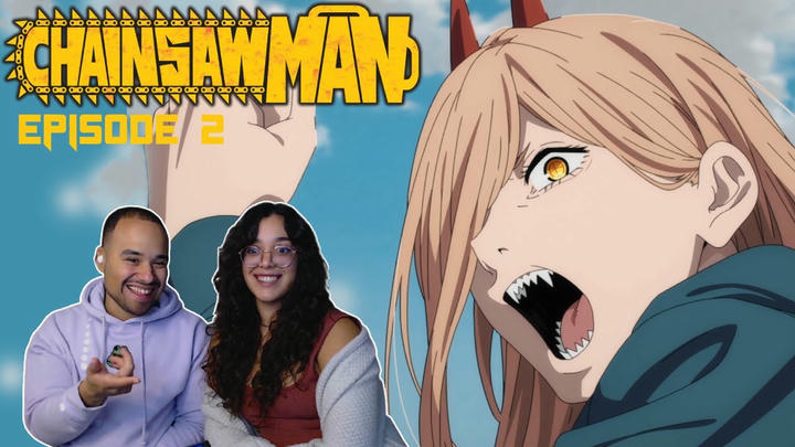 Chainsaw Man Episode 2 Reaction