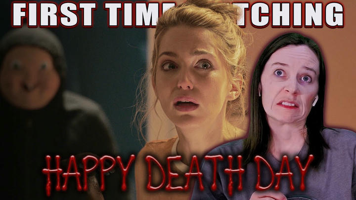 You, Me, & The Movies - Happy Death Day (2017)