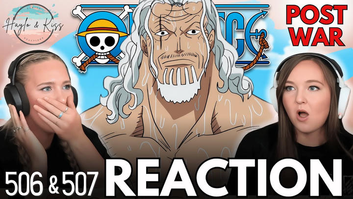 RAYLEIGH?! | ONE PIECE | Reaction 506 & 507