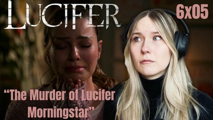Lucifer S06E05 - "The Murder of Lucifer Morningstar" Reaction