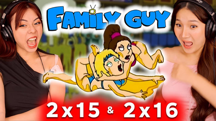 Asian Girls React | Family Guy Season 2 | Ep 15 & 16 (Family Guy Reaction)