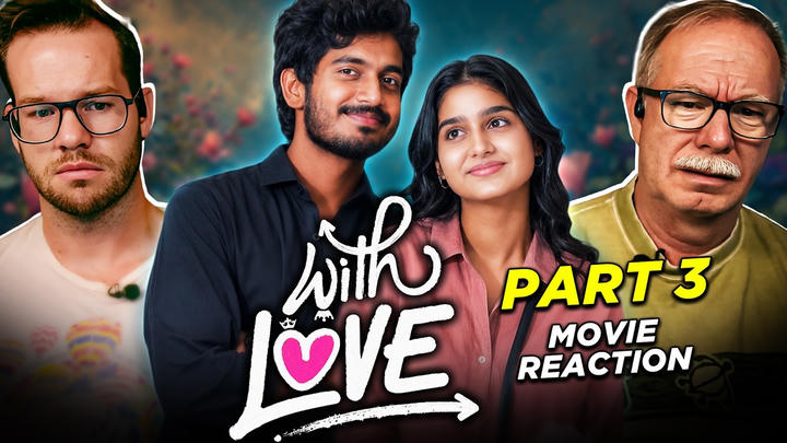 With Love Movie Reaction 3/3 | Abishan Jeevinth | Anaswara Rajan | Tamil