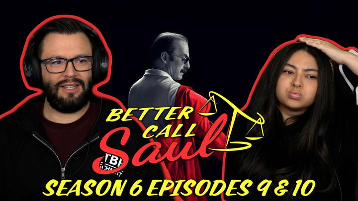 Better Call Saul Season 6 Ep 9 & 10 First Time Watching! TV Reaction!!