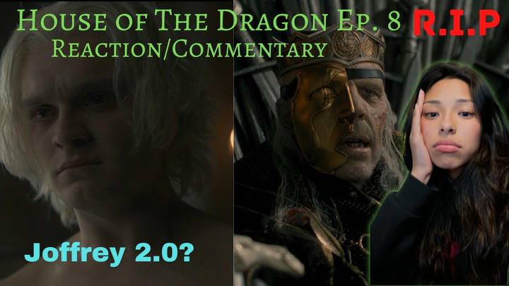 House of the Dragon Episode 8 Reaction and Review // Aegon is terrible and the end of Viserys?