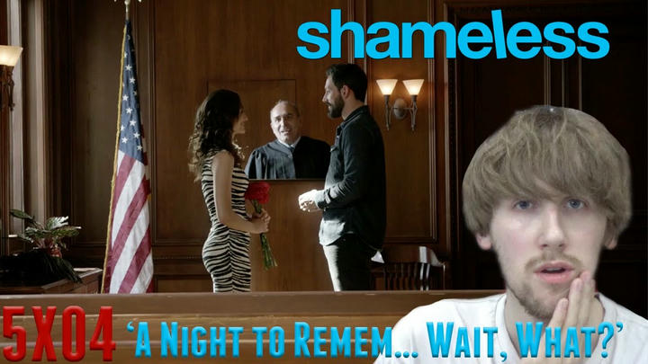 Shameless Season 5 Episode 4 - 'A Night to Remem... Wait, What?' Reaction