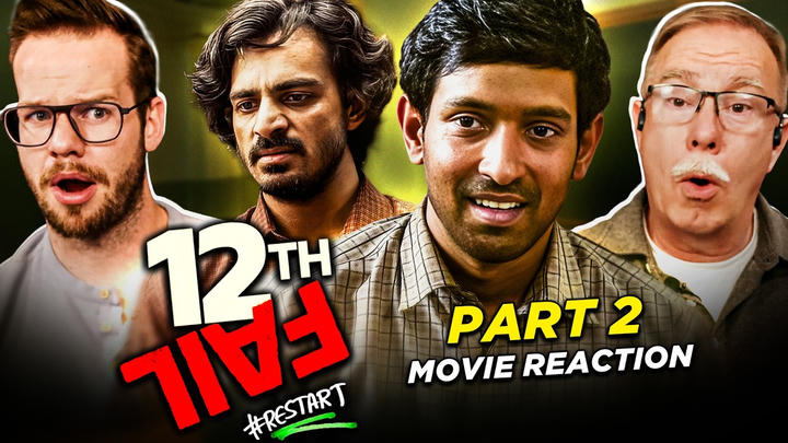 12th Fail Movie Reaction 2/3 | Vikrant Massey | Real Life IPS Story | (Re-Edit and Upload)