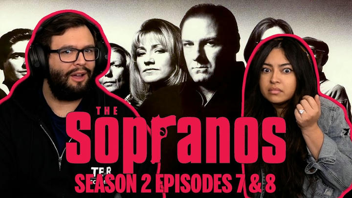 The Sopranos Season 2 Ep 7 & Ep 8 First Time Watching! TV Reaction!!