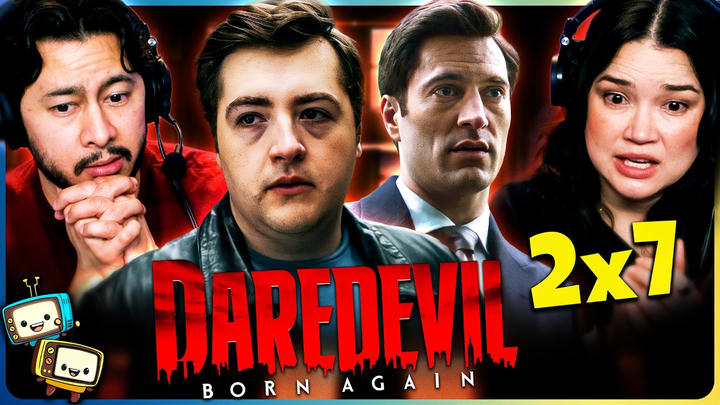 DAREDEVIL: BORN AGAIN 2x7 Reaction! | Season 2 | Charlie Cox | Vincent D'Onofrio