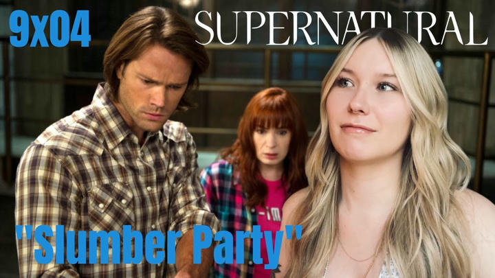 Supernatural S09E04 - "Slumber Party" Reaction
