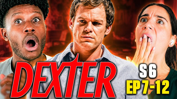 Dexter Season 6 Episodes 7, 8, 9, 10, 11 & 12 Reaction – First Time Watching – Review