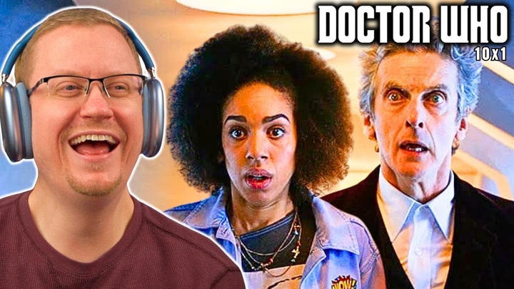 Hello Bill! Doctor Who 10x1 Reaction!! “The Pilot"