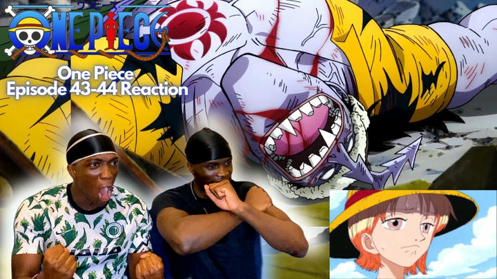 LUFFY BEATS ARLONG! || NAMI JOINS THE CREW! || One Piece Episode 43-44 Reaction