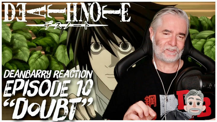 Death Note - Episode 10 "Doubt" REACTION