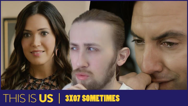 SAD JACK MAKES ME SAD! - This is Us 3X07 - 'Sometimes' Reaction