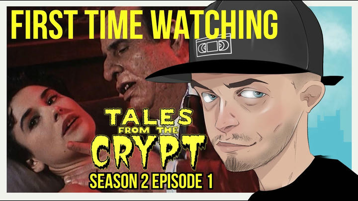 Tales From The Crypt S2E01 (REACTION)