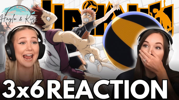 CONTROL THE MOMENT | HAIKYUU | Reaction 3x6