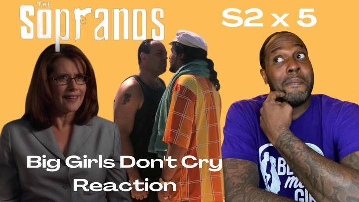 The Sopranos Season 2 Episode 5 Reaction "Big Girls Don't Cry"