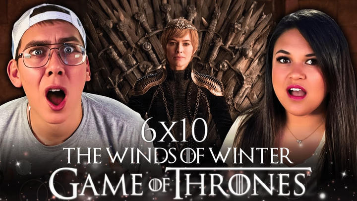 Game of Thrones 6x10 Reaction | “The Winds of Winter” | First Time Watching | Season Finale