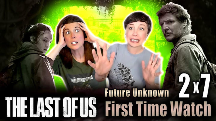 THE LAST OF US 2x7 REACTIONS!! "Future Unknown" FINALE!!