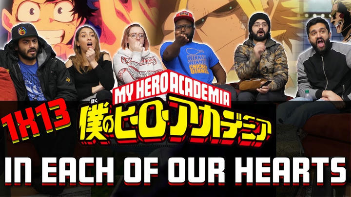 My Hero Academia - 1x13 In Each Of Our Hearts - Group Reaction