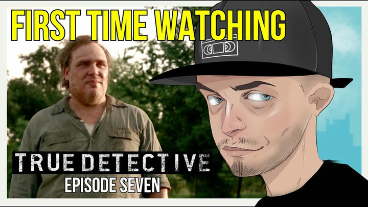 True Detective S1E07 (REACTION) *FIRST TIME WATCHING*