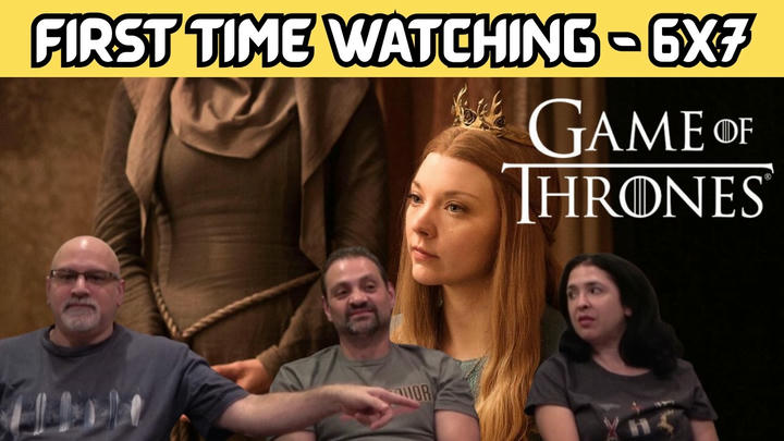 GAME OF THRONES 6X7 "The Broken Man" Reaction