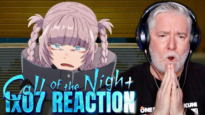 CALL OF THE NIGHT | 1x7 | Reproduce | REACTION