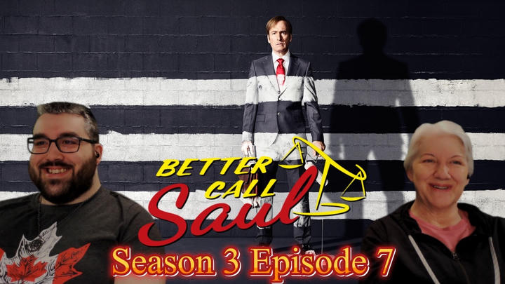 Mom Watches BETTER CALL SAUL Season 3 Episode 7 | TV Reaction | First Time Watching
