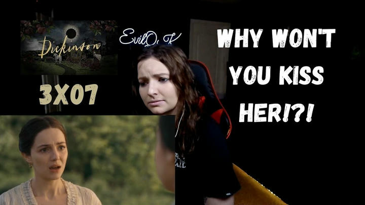 DICKINSON 3X07 REACTION