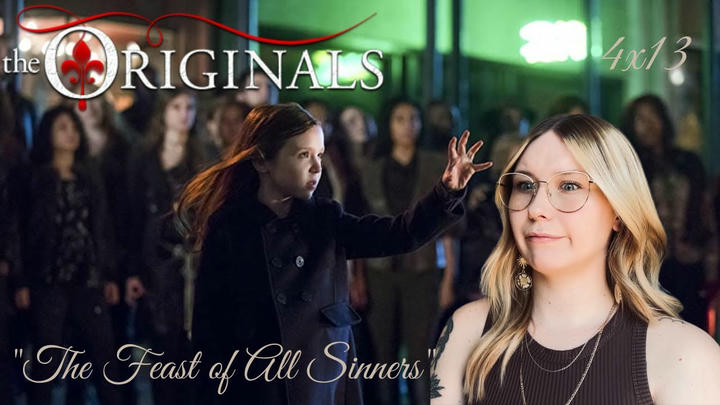 The Originals S04E13 - "A Feast of All Sinners" Reaction