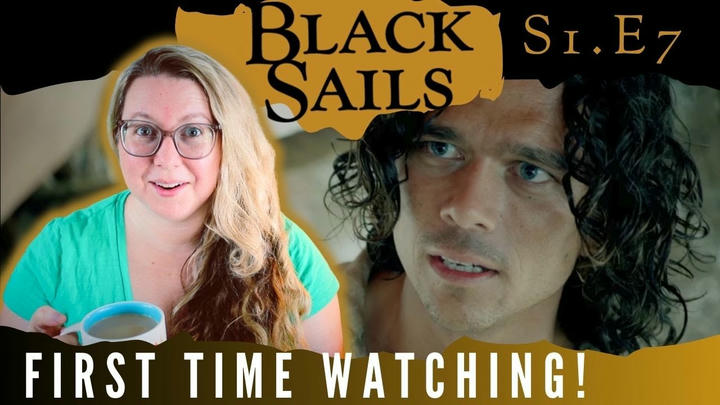 He's alive! My REACTION/REVIEW to *Black Sails* S1.E7
