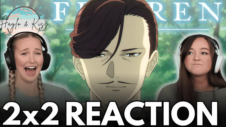 Hero Of The South | FRIEREN | Reaction 2x2