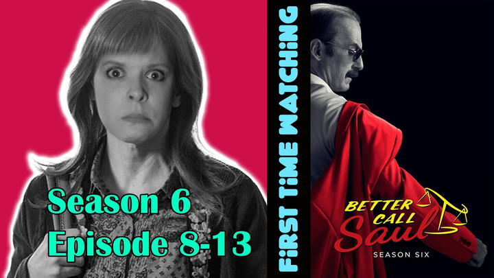 Better Call Saul: Season 6 Episode 8-13 | Canadian First Time Watching | TV Reaction | TV Commentary