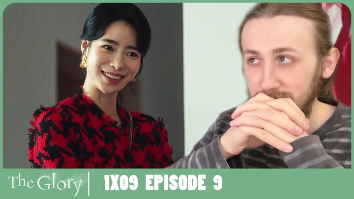 SHE'S SO EVIL! - The Glory (더 글로리) 1X09 Reaction
