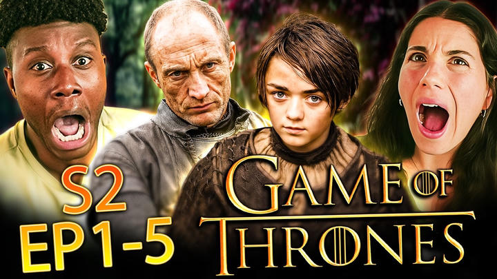 Game of Thrones Season 2 Episodes 1, 2, 3, 4 & 5 Reaction – First Time Watching – Review