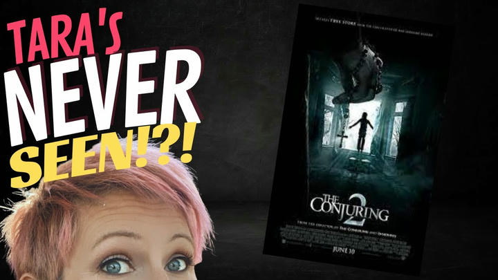 TARA'S NEVER SEEN!! - The Conjuring 2 (2016)